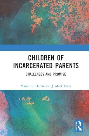 Children of Incarcerated Parents: Challenges and Promise - Epub + Converted Pdf